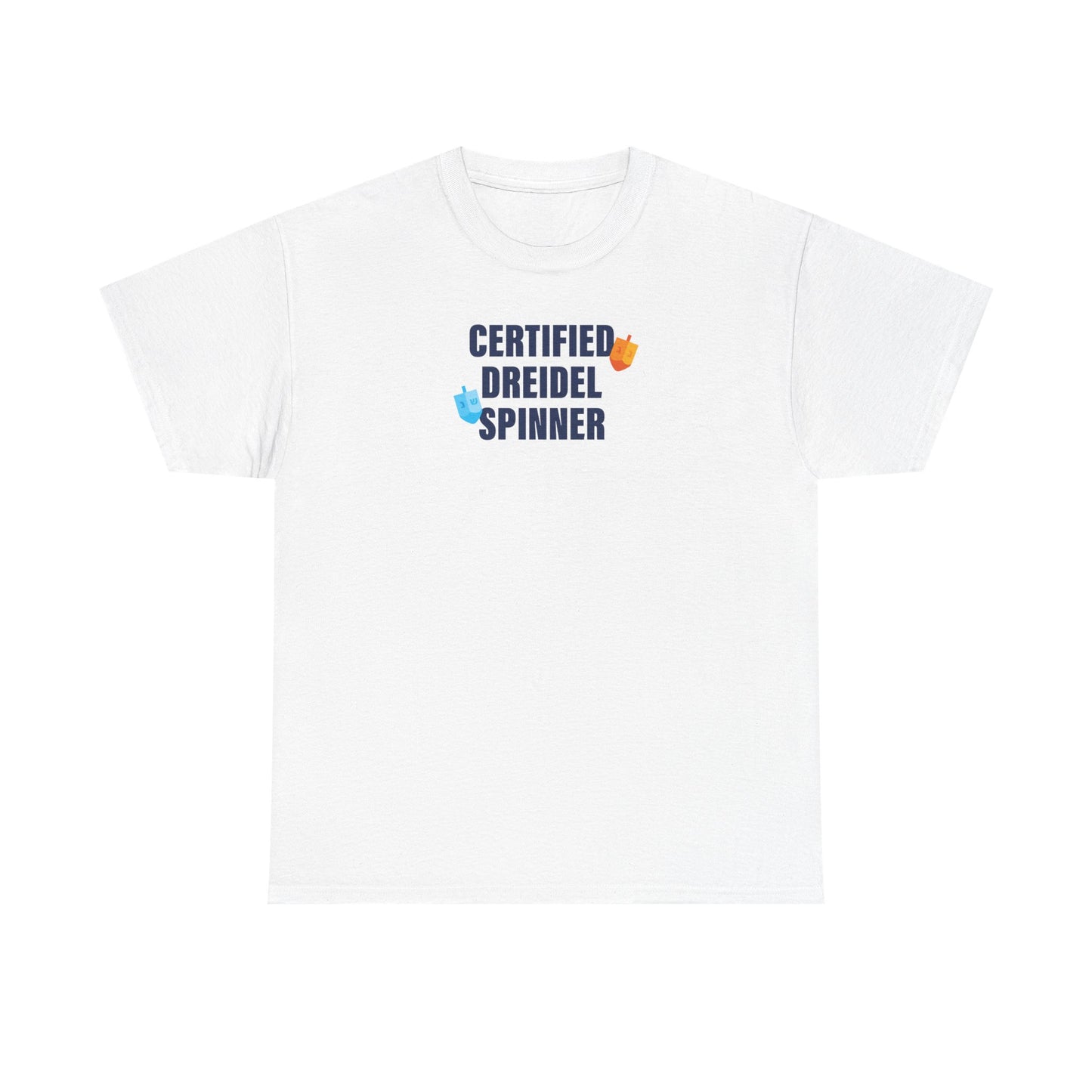 Certified Dreidel Spinner unisex t-shirt